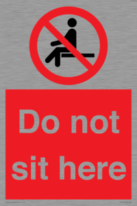 Do not sit here